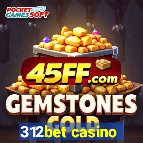 312bet casino